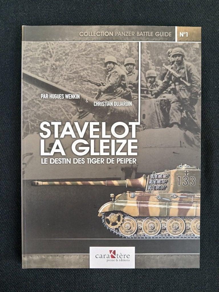 Stavelot - La Gleize: Le destin des Tiger de Peiper, Livres, Enlèvement ou Envoi, Général, Deuxième Guerre mondiale, Utilisé