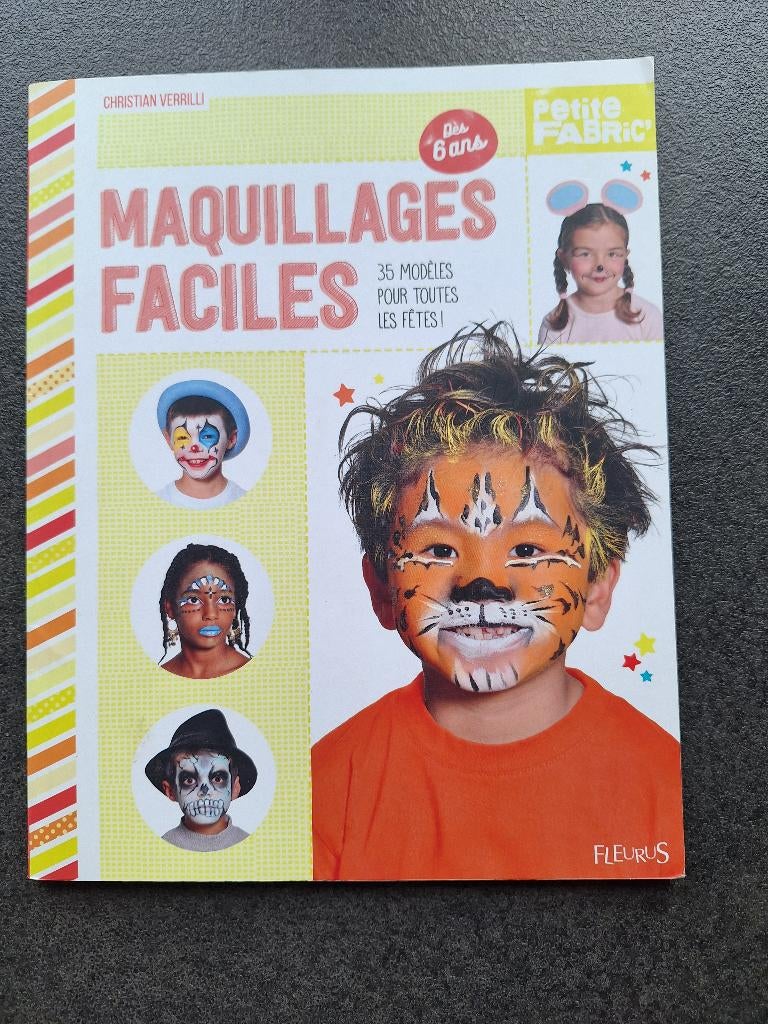 Maquillages faciles enfants - Christian Verrilli, Boeken, Hobby en Vrije tijd, Ophalen, Zo goed als nieuw, Scrapbooking en Knutselen