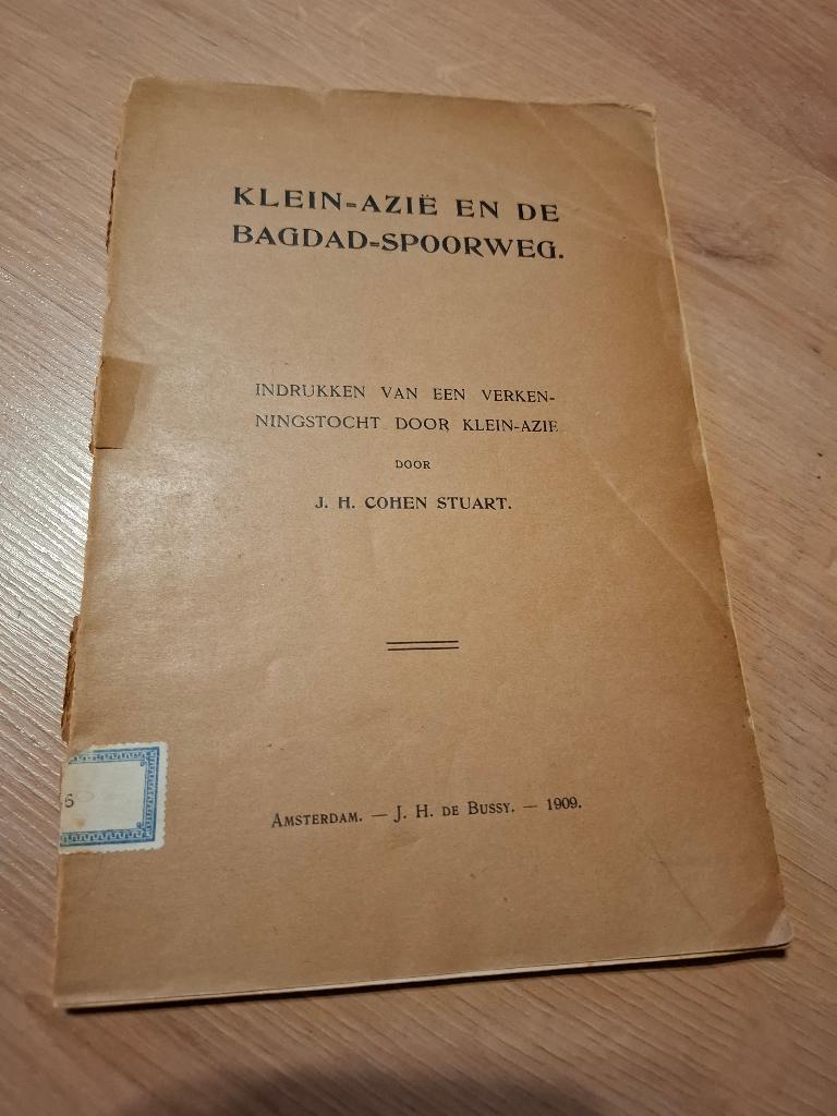 Cohen Stuart Klein-Azië en de Bagdad-spoorweg 1909 trein, Antiek en Kunst, Ophalen of Verzenden