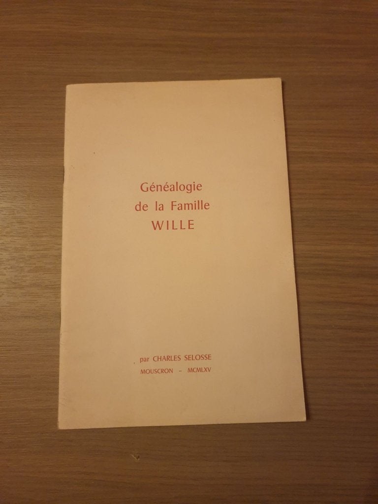 MOUSCRON DOTTIGNIES HERSEAUX Généalogie de la Famille Wille., Boeken, Ophalen of Verzenden, Gelezen