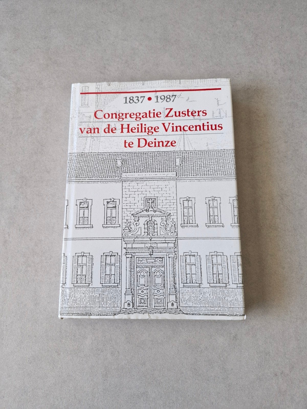 Congregatie Zusters van de Heilige Vincentius te Deinze, Ophalen of Verzenden