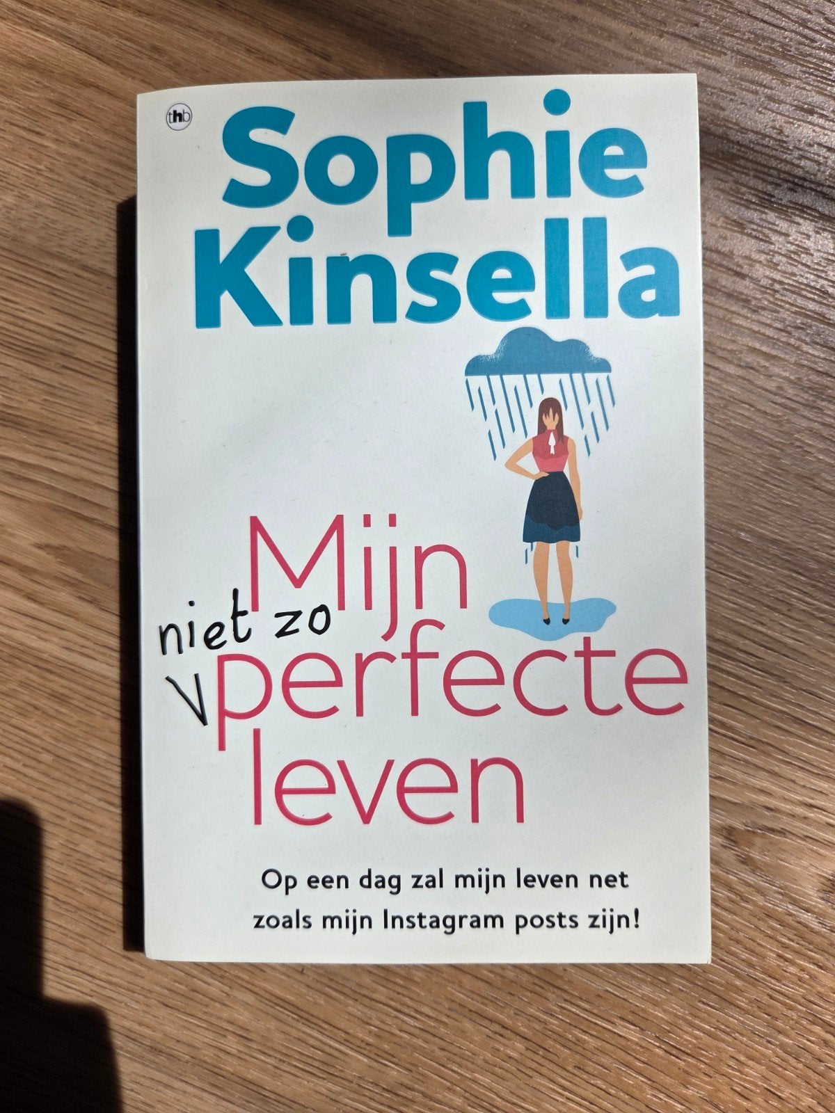 Sophie Kinsella - Mijn niet zo perfecte leven, Livres, Chick lit, Enlèvement ou Envoi