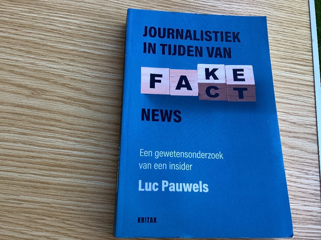 Journalistiek in tijden van FAKE FACT news. Luc Pauwels, Boeken, Ophalen of Verzenden, Gelezen, België