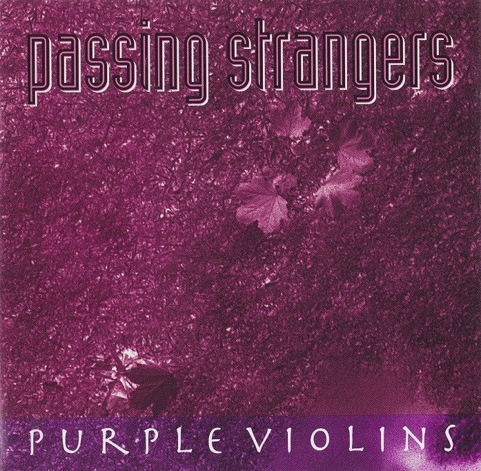 SALE--CD PASSING STRANGERS - Purple Violins, Verzenden