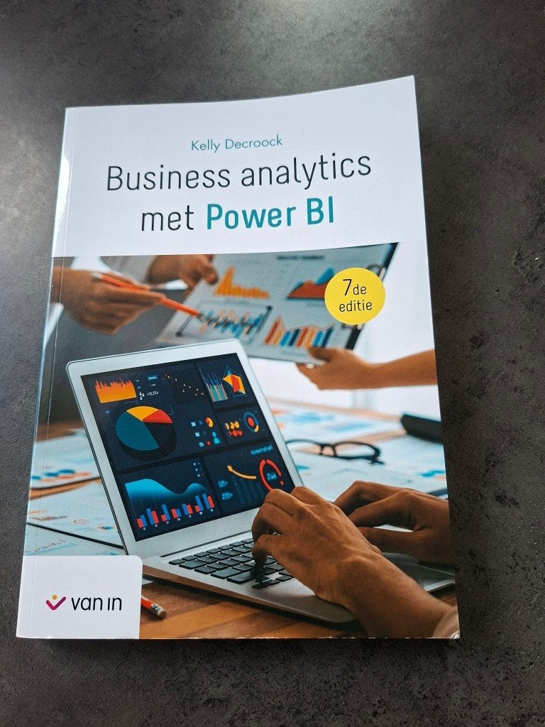 Van In: Business analytics met Power BI NIEUWSTAAT, Boeken, Ophalen of Verzenden, Zo goed als nieuw, Hoger Onderwijs, Kelly Decroock