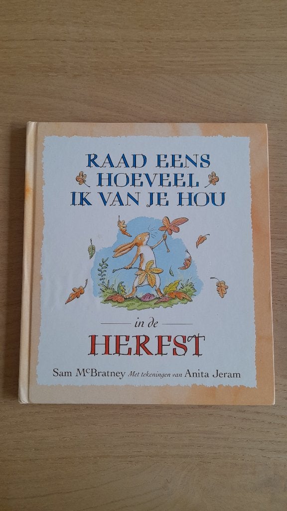 Sam McBratney - Raad eens hoeveel ik van je hou in de herfst, Boeken, Ophalen of Verzenden, Gelezen
