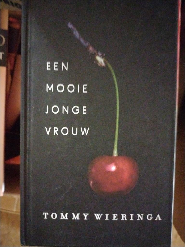 Tommy Wieringa - Een mooie jonge vrouw, Boeken, Ophalen, Tommy Wieringa