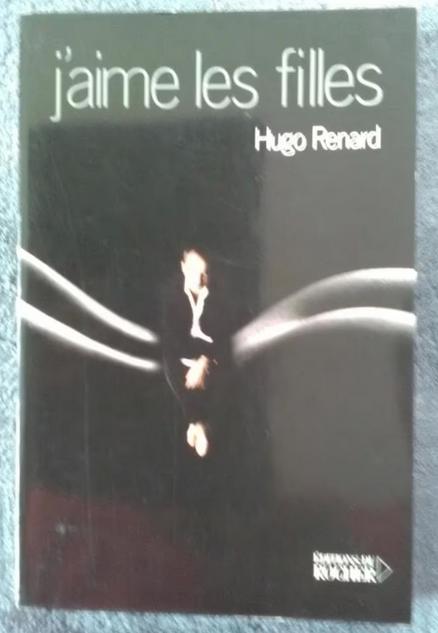 "J'aime les filles" Hugo Renard (2004), Enlèvement ou Envoi, Comme neuf, Europe autre, Hugo Renard