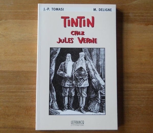 Tintin chez Jules Verne (J-P Tomasi et M. Deligne) - Hergé, Ophalen of Verzenden, Gelezen