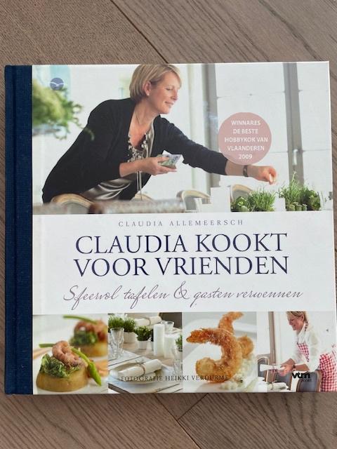 Claudi kook voor vrienden, Boeken, Kookboeken, Claudia Allemeersch, Ophalen of Verzenden, Zo goed als nieuw, Hoofdgerechten