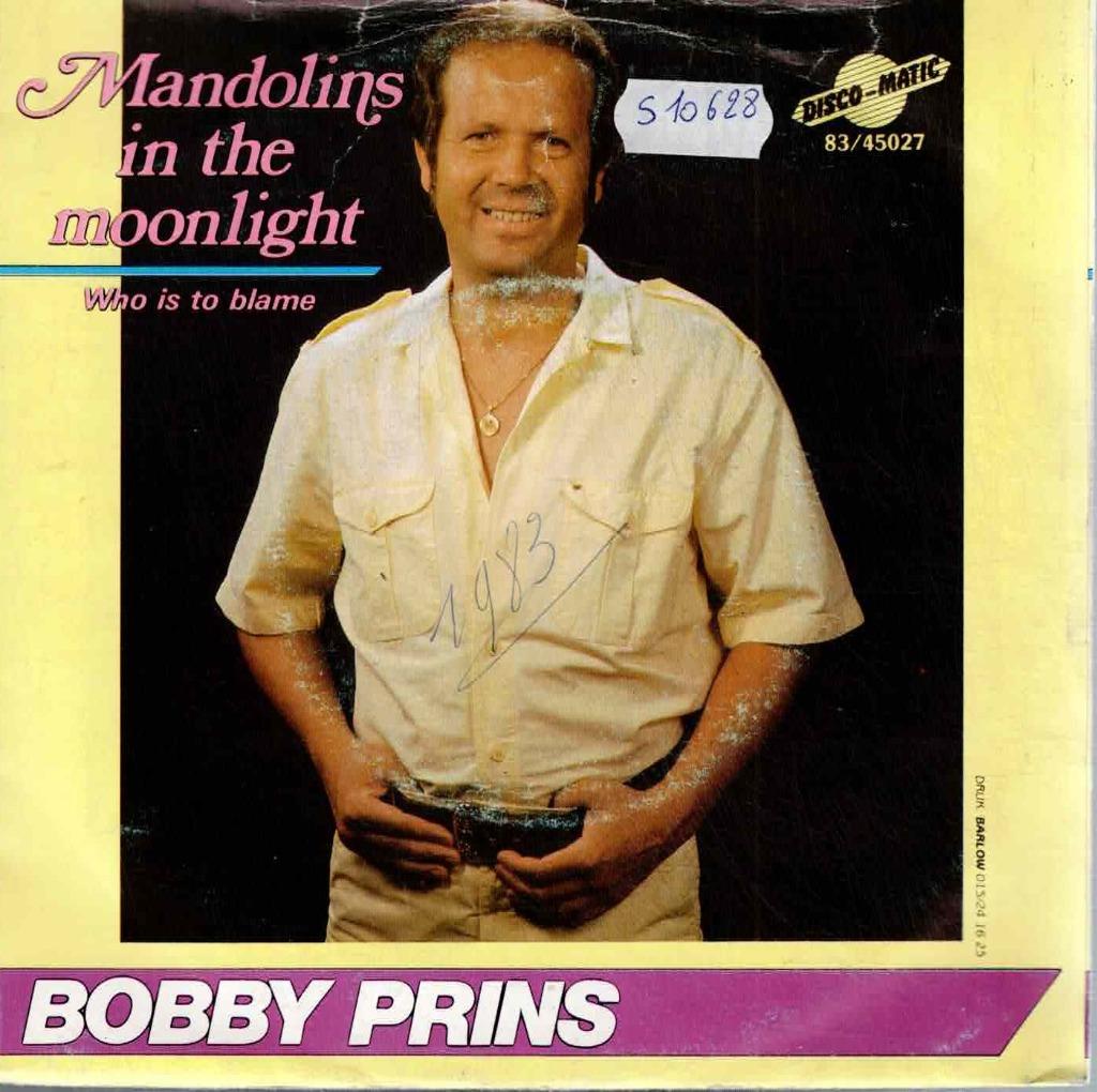 Vinyl, 7"   -    Bobby Prins – Mandolins In The Moonlight, Ophalen of Verzenden, Overige formaten