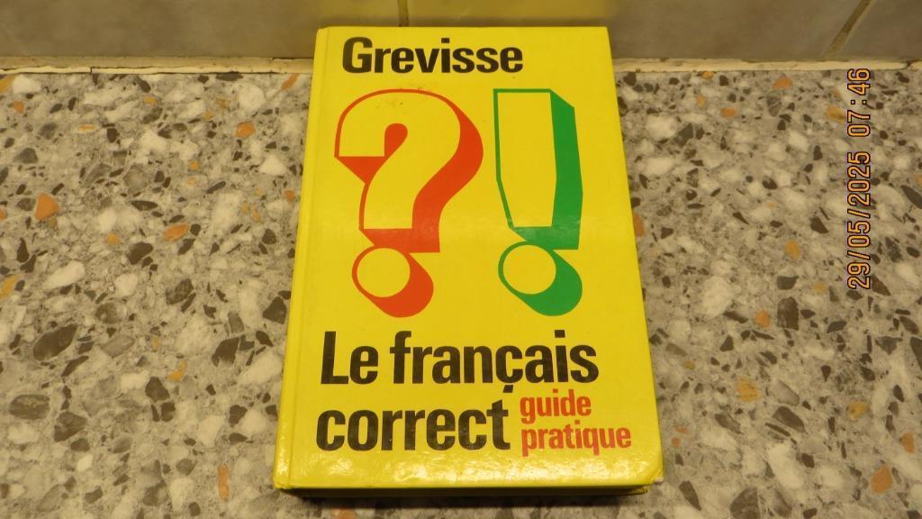 LE FRANCAIS CORRECT : guide pratique de 1982, Livres, Enlèvement ou Envoi, Comme neuf, Maurice Grevisse