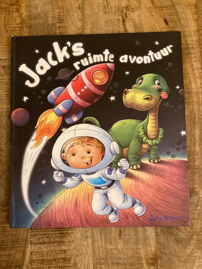 Prentenboek - Jack's ruimte avontuur - Julie Brante, Ophalen of Verzenden, Gelezen, Julie Brante, Sprookjes