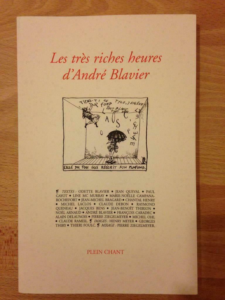 Les Très Riches Heures d'André Blavier, Verzenden, Zo goed als nieuw