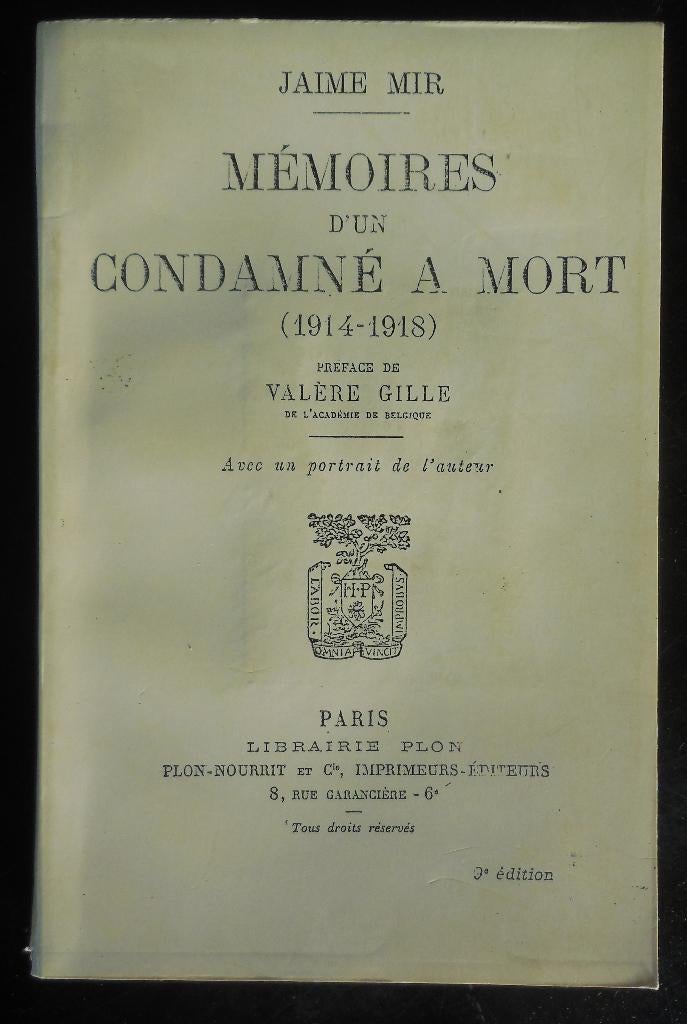 Souvenirs d'un condamné à mort - J. Mir - 1926, Enlèvement ou Envoi