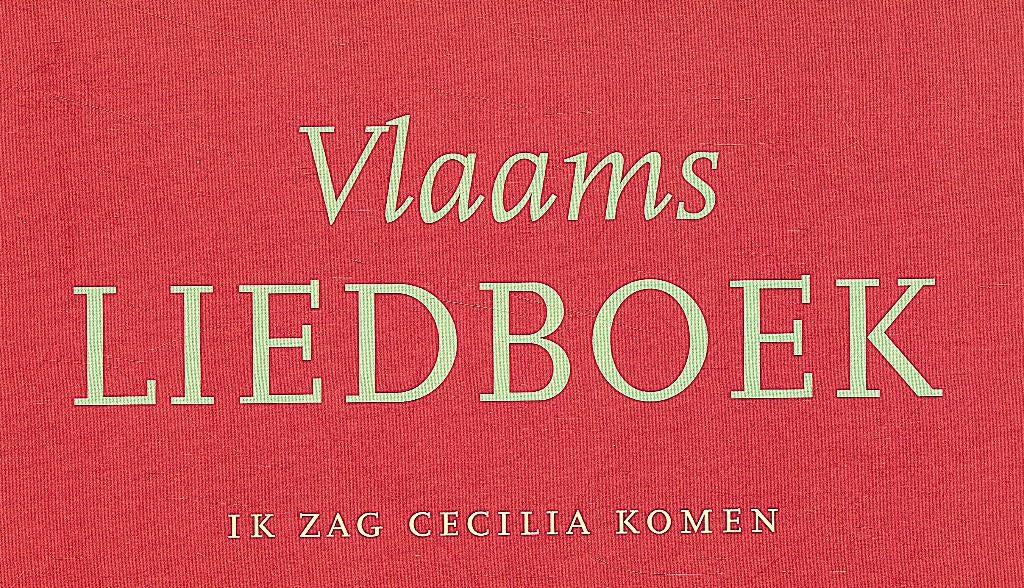 Vlaams Liedboek–Ik zag Cecilia komen.150 Vlaamse liederen, Ophalen of Verzenden, Zo goed als nieuw, Lode van Dessel