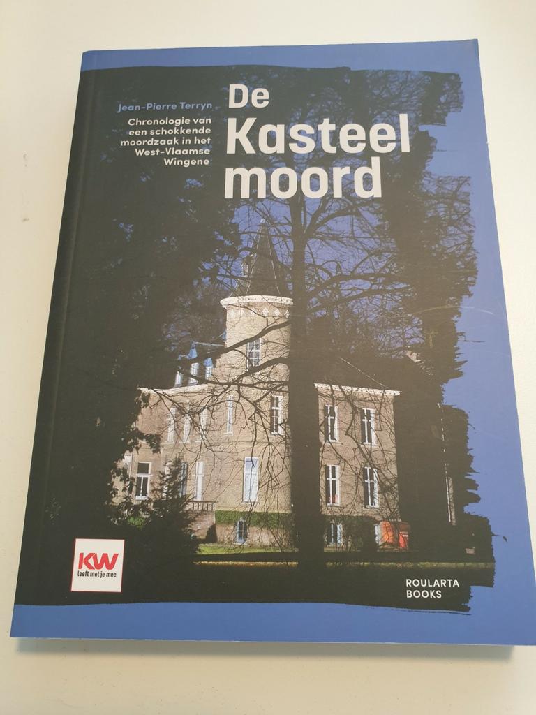 Jean-Pierre Terryn - De Kasteelmoord. Cronologie 2017, Ophalen of Verzenden, Zo goed als nieuw, Jean-Pierre Terryn