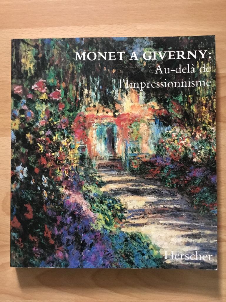 Boek Au-delà de l’Impressionisme, Ophalen of Verzenden, Monet A Giverny