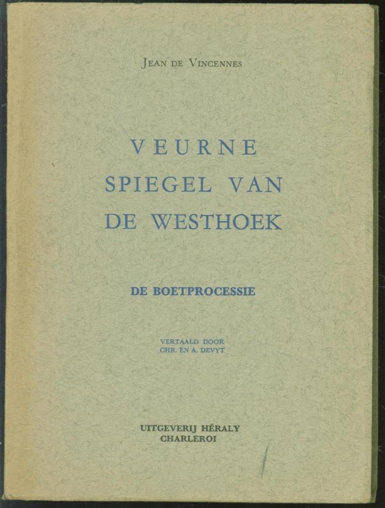 Veurne : Spiegel van de Westhoek : Boetprocessie, Enlèvement ou Envoi