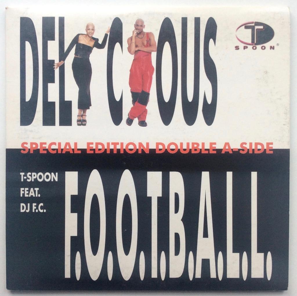 football en delicious -  t-spoon  single, CD & DVD, CD | Dance & House, Enlèvement ou Envoi, Utilisé, Techno ou Trance