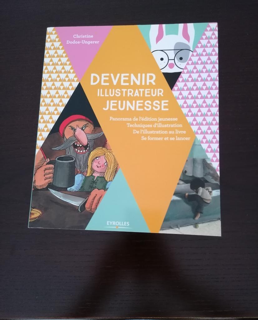 Livre "" Devenir illustrateur jeunesse ", Livres, Art & Culture | Arts plastiques, Neuf, Peinture et dessin, Enlèvement