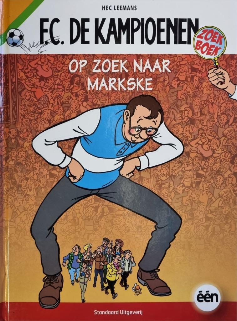 Boek "Op zoek naar Markske" (FC De Kampioenen), Enlèvement, Comme neuf, Livre d'images