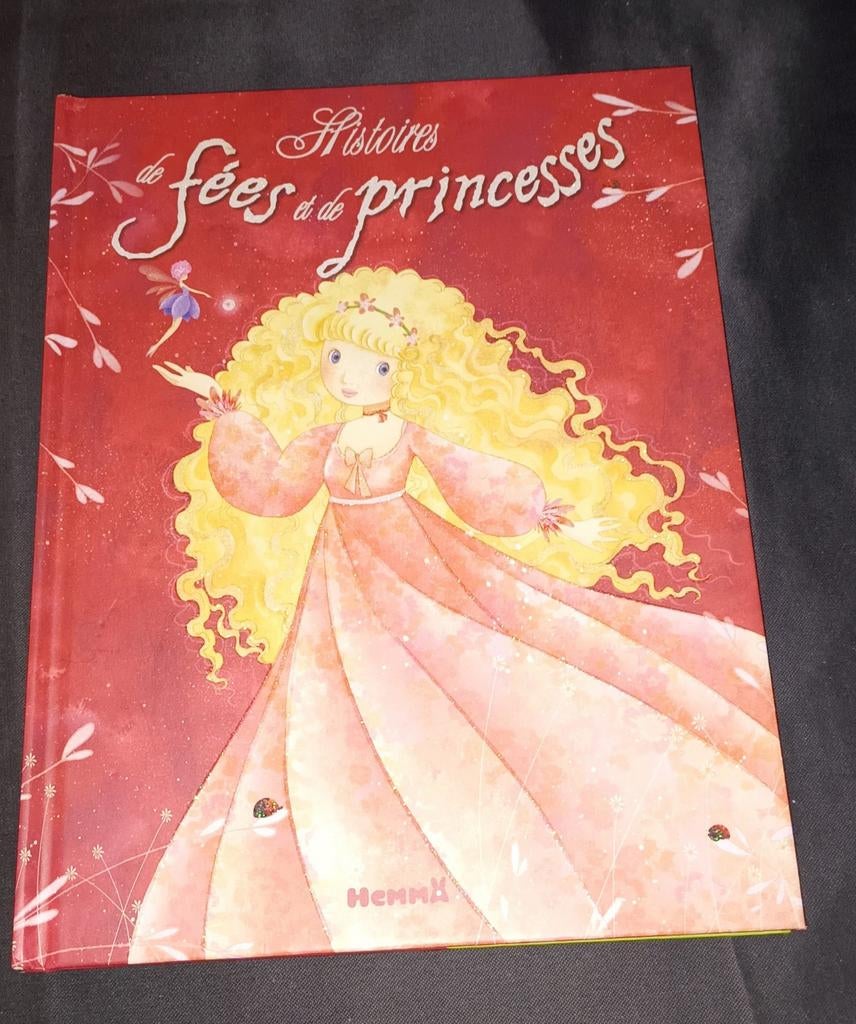 Histoires de fées et de princesses, Ophalen, Nieuw
