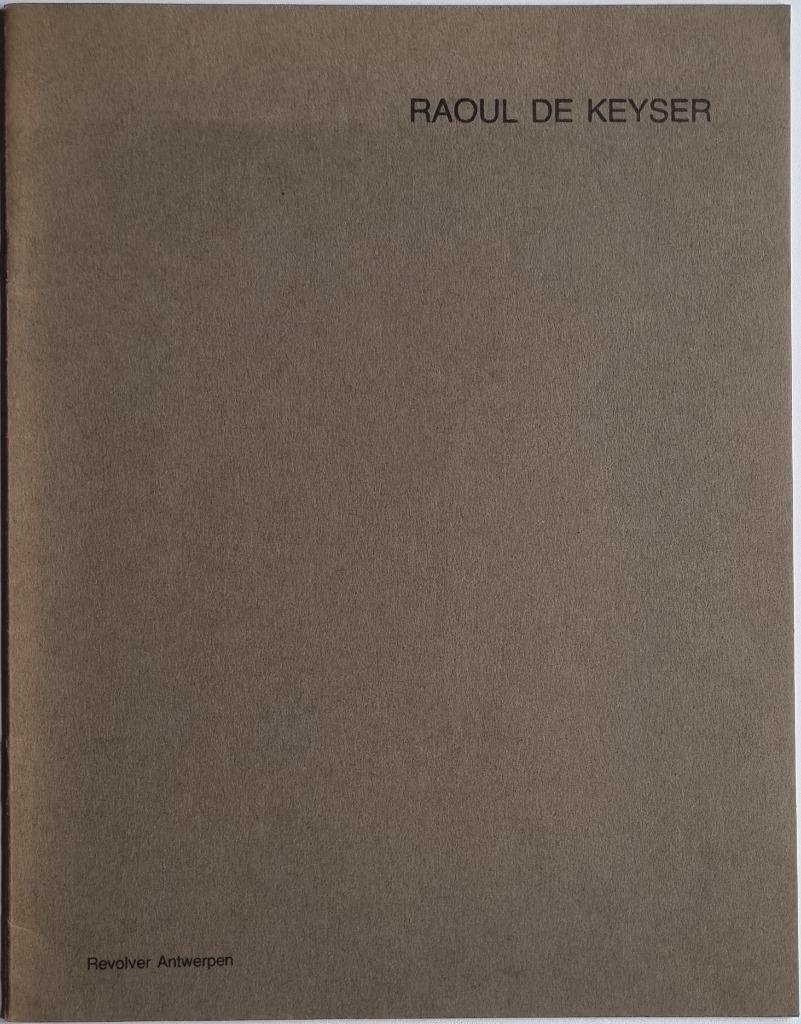 Raoul De Keyser - Revolver 3 jaargang 8 - 1978 (exclusief!), Ophalen of Verzenden, Zo goed als nieuw, Roland Jooris, Schilder- en Tekenkunst