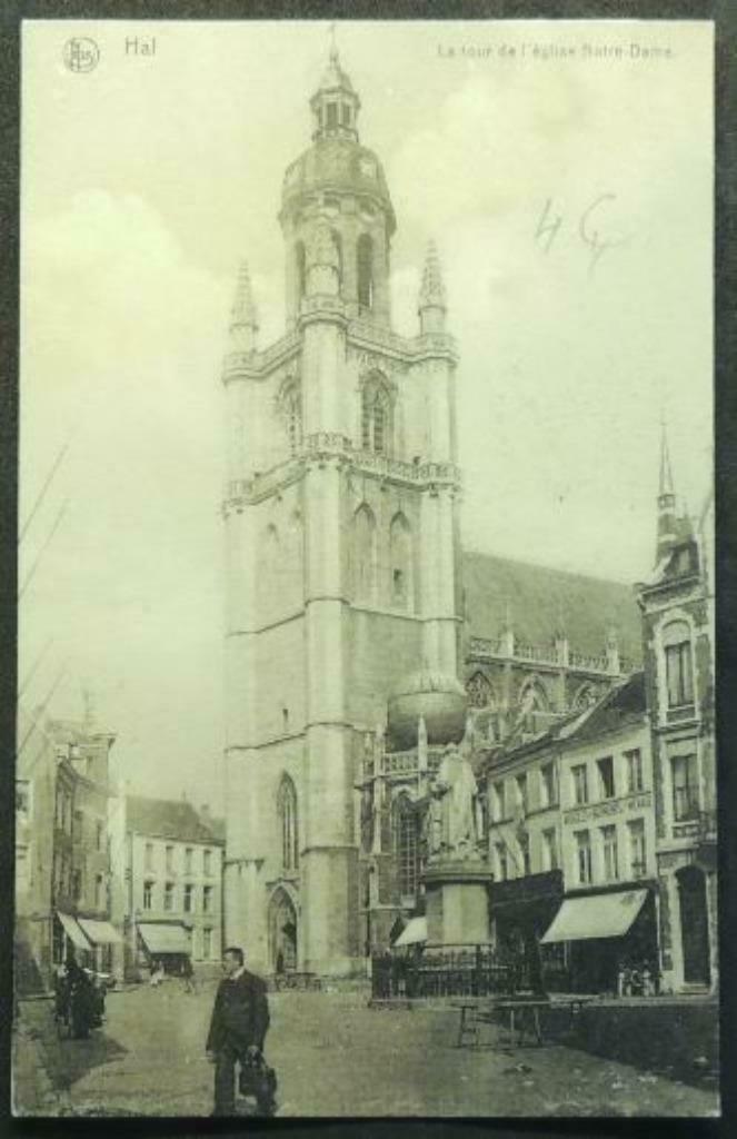 Ansichtkaart Hal - De toren van de Notre-Dame-kerk, Ophalen of Verzenden, Ongelopen, Vlaams-Brabant