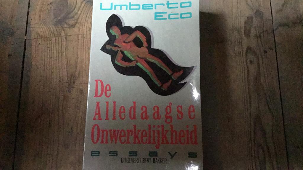 Umberto Eco, De Alledaagse Onwerkelijkheid, Boeken, Ophalen of Verzenden, Zo goed als nieuw