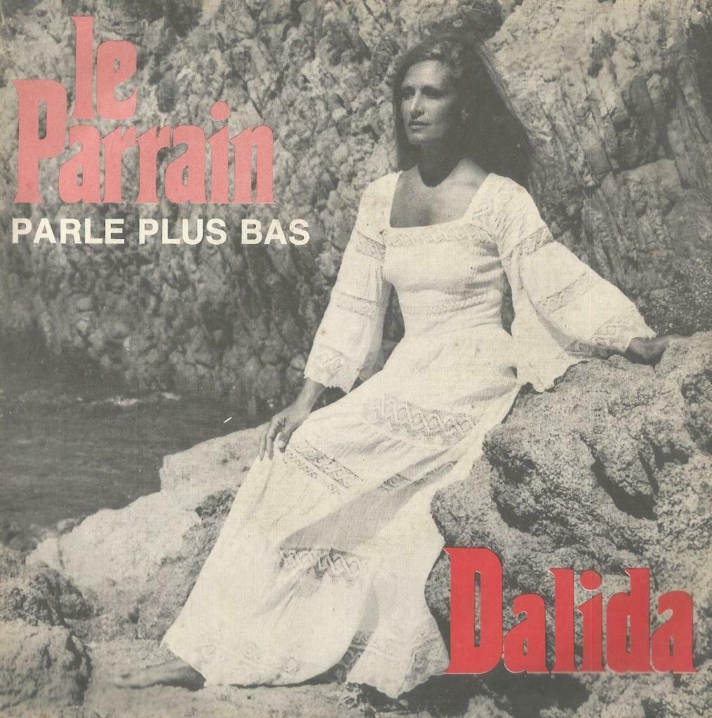 Dalida – Le Parain / Parle plus bas - Single, Enlèvement ou Envoi, Utilisé, Pop