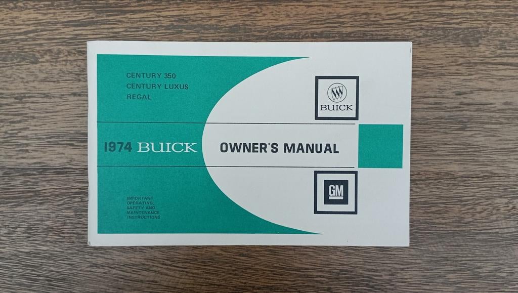 Buick 1974 Century 350/Century Luxus/Regal Owner's Manual, Ophalen of Verzenden