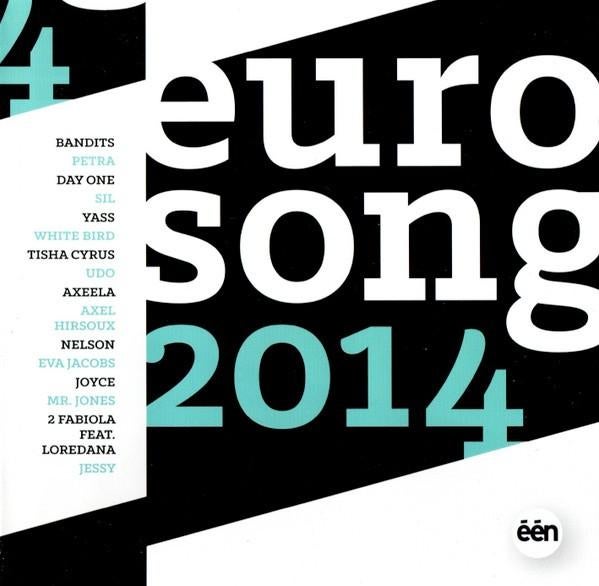 Eurosong 2014 (cd) met 2Fabiola,Petra,Jessy,Bandits, Ophalen of Verzenden