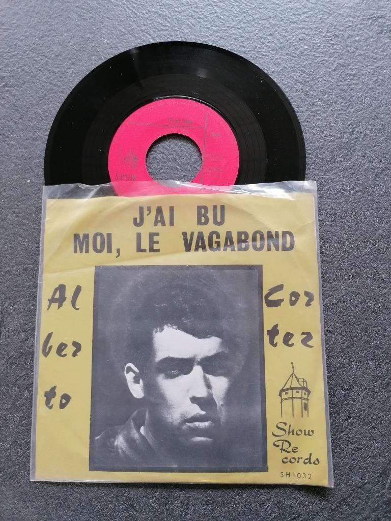 Alberto Cortez – J’ai bu / moi, le vagabond, Ophalen of Verzenden, Gebruikt