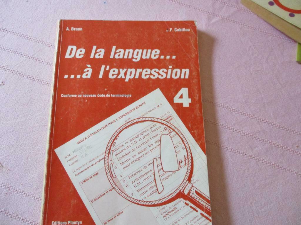 FRANCAIS. DE LA LANGUE A L'EXPRESSION 4.4e SECONDAIRE., Enlèvement ou Envoi, Utilisé, Secondaire