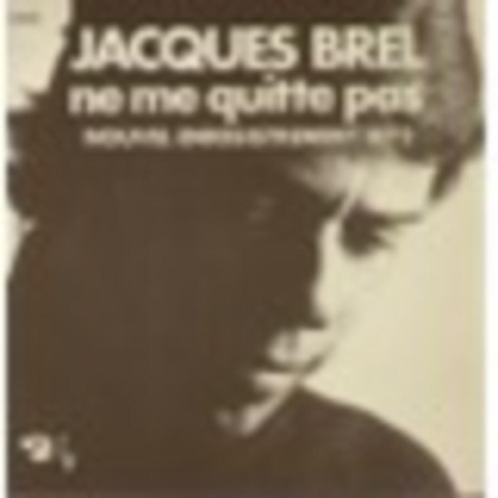 BREL Nieuwe opname 1972: Ne Me Quitte Pas, Ophalen