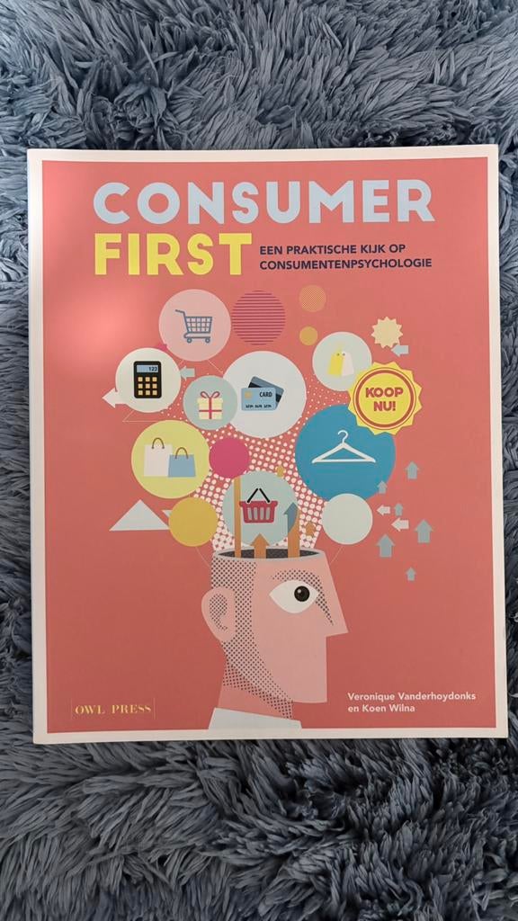 Veronique Vanderhoydonks - Consumer First, Enlèvement ou Envoi, Veronique Vanderhoydonks; Koen Wilna