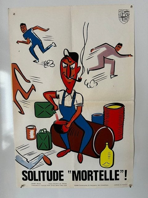 Affiche de sécurité années 50, Solitude Mortelle AINF, Enlèvement