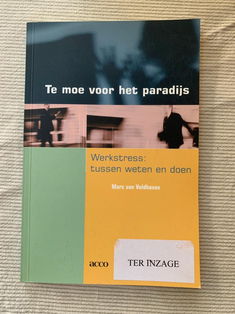 te moe voor het paradijs - Marc van Veldhoven, Livres, Conseil, Aide & Formation, Enlèvement