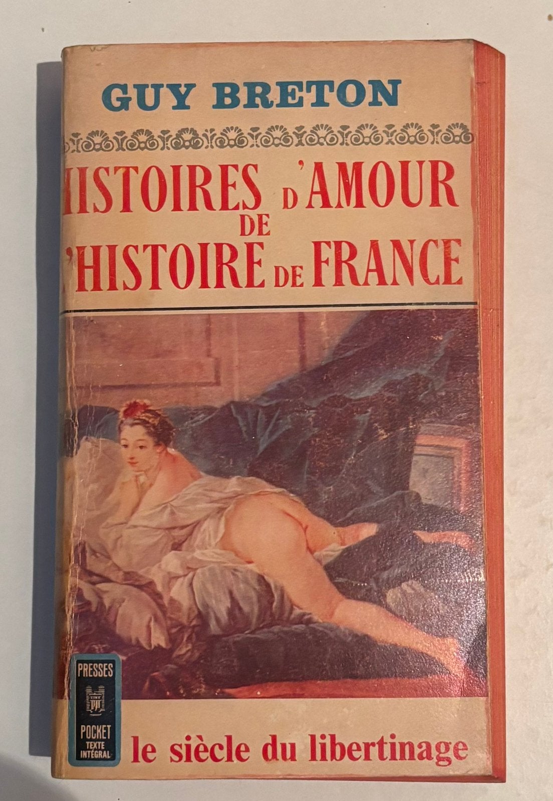Histoires d'amour de l'Histoire de France - Guy Breton, Enlèvement ou Envoi, Comme neuf