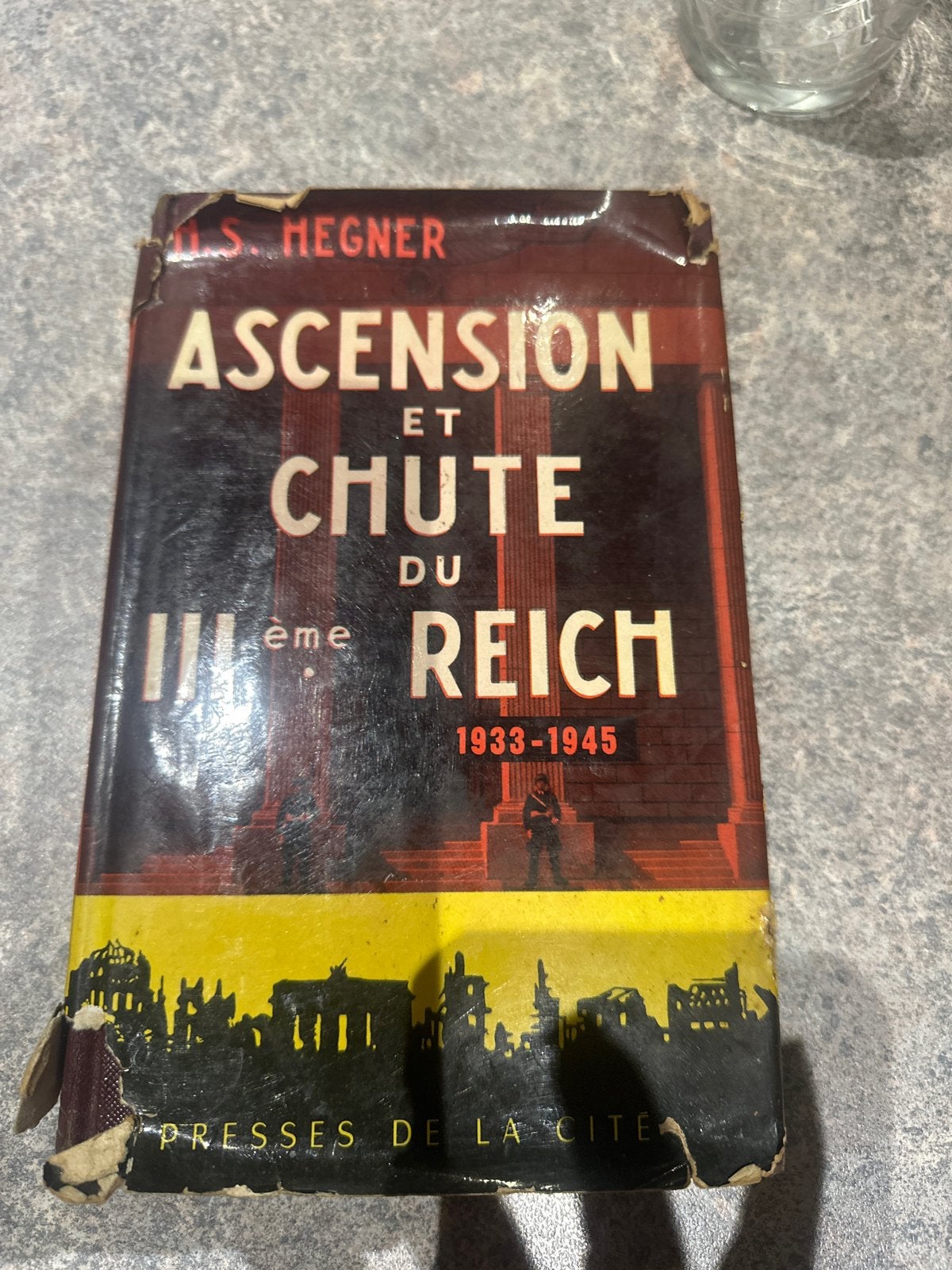 Livre Ascension et chute du 3 eme Reich 1933-1945, Enlèvement ou Envoi, Utilisé