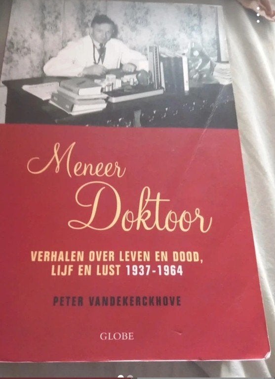 waargebeurd - meneer doktoor - Perter Vandekerckhove, Boeken, Ophalen of Verzenden, Gelezen