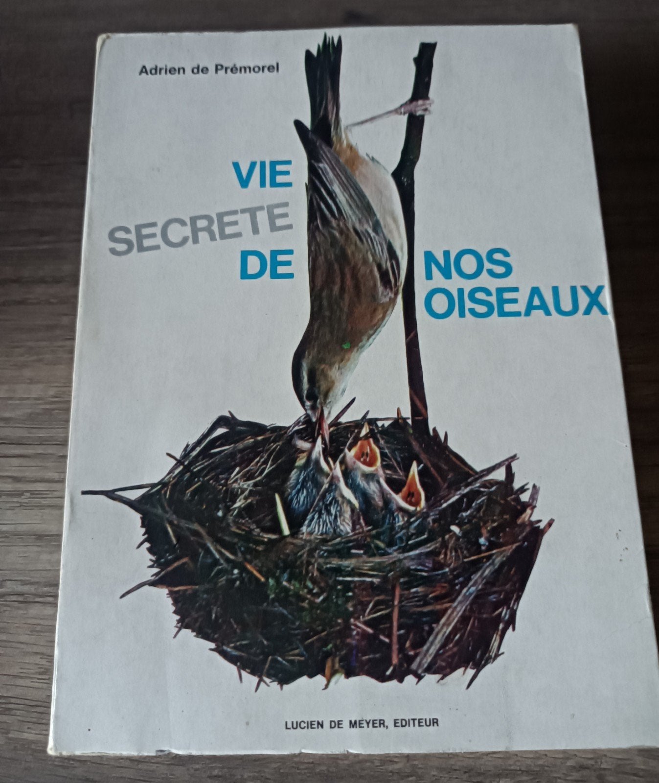 Vie secrète de nos oiseaux, Livres, Enlèvement ou Envoi, Oiseaux