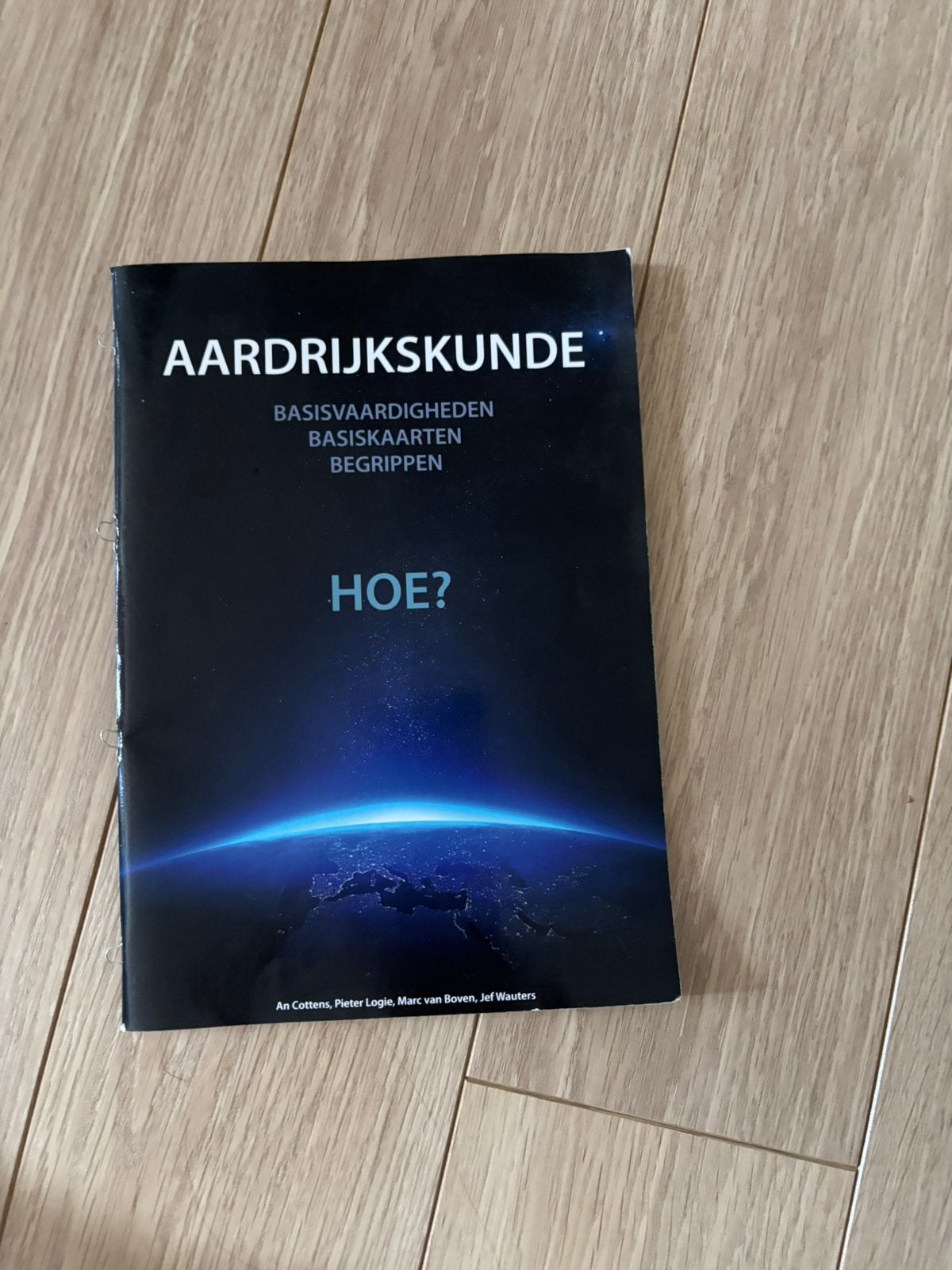 Aardrijkskunde... Hoe?, Enlèvement, Comme neuf, Géographie, An Cottens; Pieter Logie; Jef Wauters; Marc van Boven