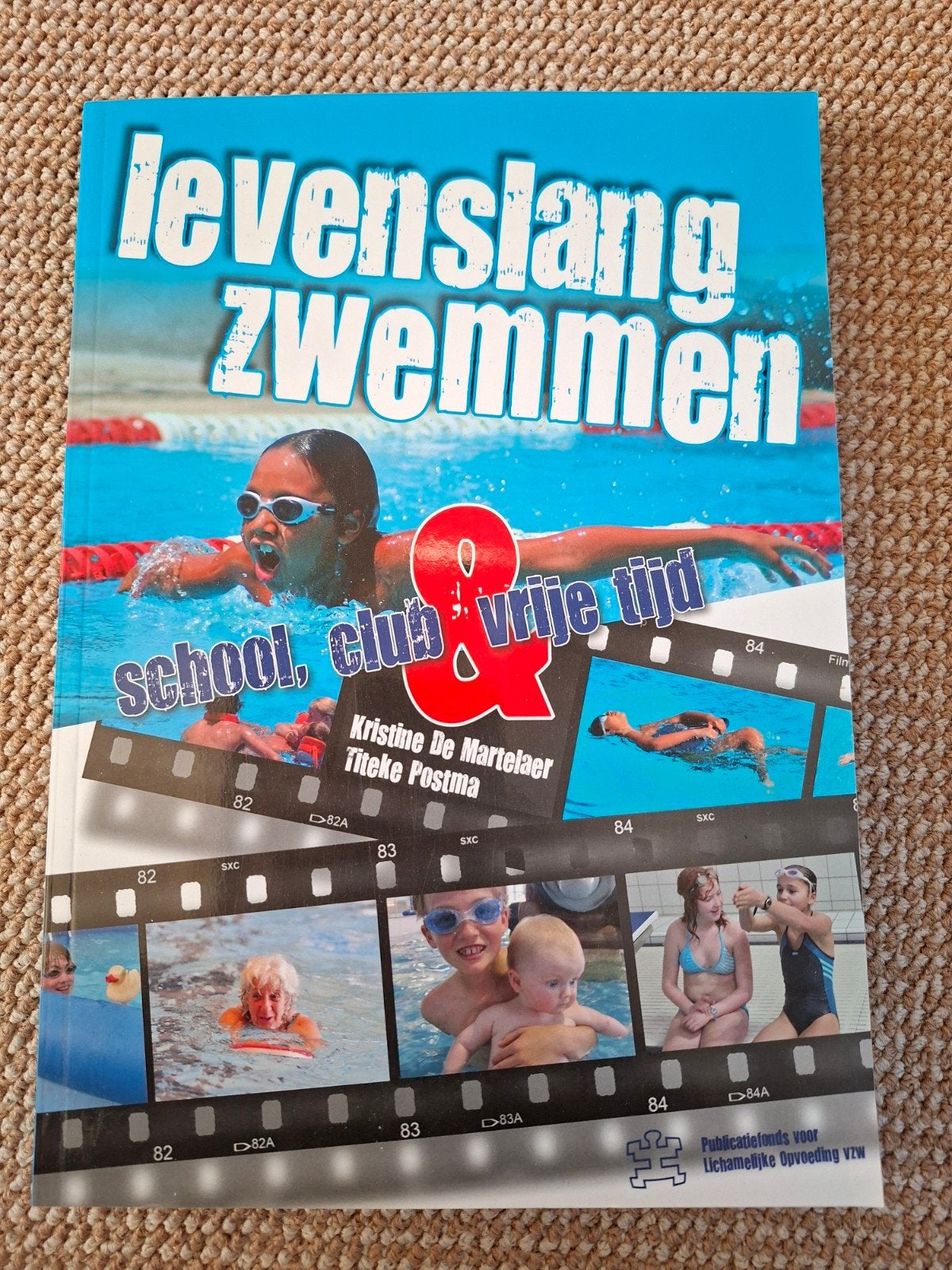 Levenslang zwemmen: School, club & vrije tijd, Boeken, Ophalen of Verzenden, Nieuw, Overige typen