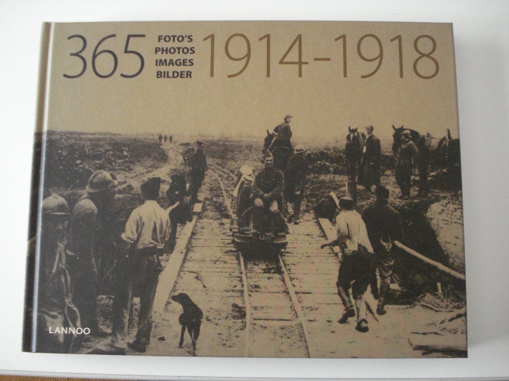 GUERRE 1914 - 1918 NOUVEAU LIVRE AVEC 365 PHOTOS, Enlèvement ou Envoi, Neuf
