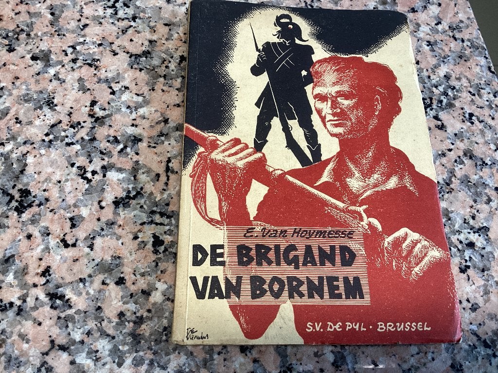 De brigand van BORNEM. E.Van Hoymesse, Enlèvement ou Envoi, 20e siècle ou après, Utilisé