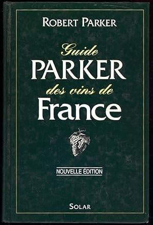 Guide Parker des Vins de France - Nouvelle édition, Boeken, Kookboeken, Parker Robert, Overige typen, Ophalen of Verzenden, Zo goed als nieuw