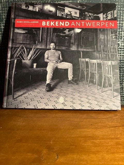 BOEK BEKEND ANTWERPEN KOEN DHOLLANDER, Boeken, Kunst en Cultuur | Fotografie en Design, Fotografie algemeen, Ophalen of Verzenden