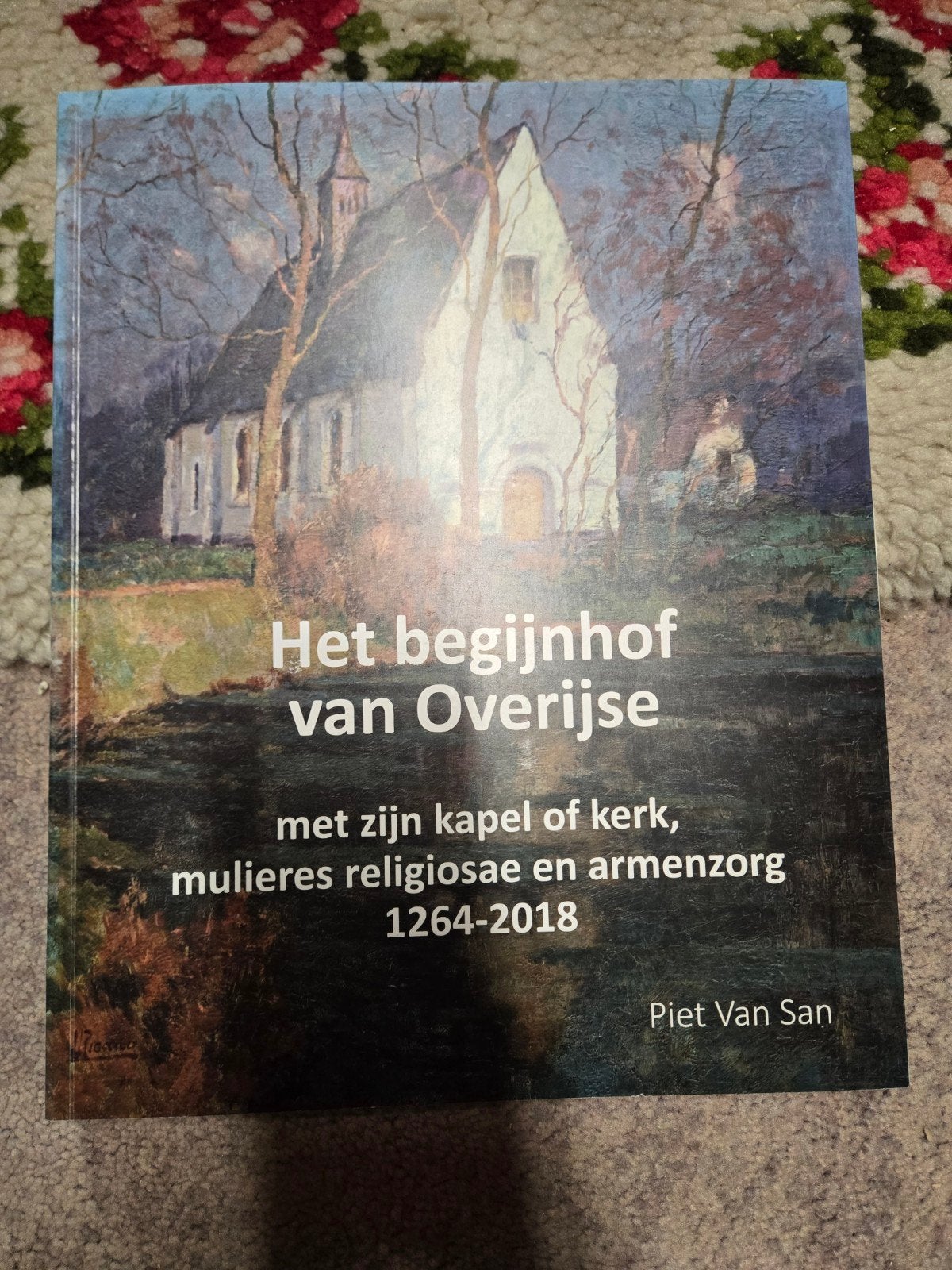 Het begijnhof van Overijse, Ophalen of Verzenden, Zo goed als nieuw, Christendom | Katholiek